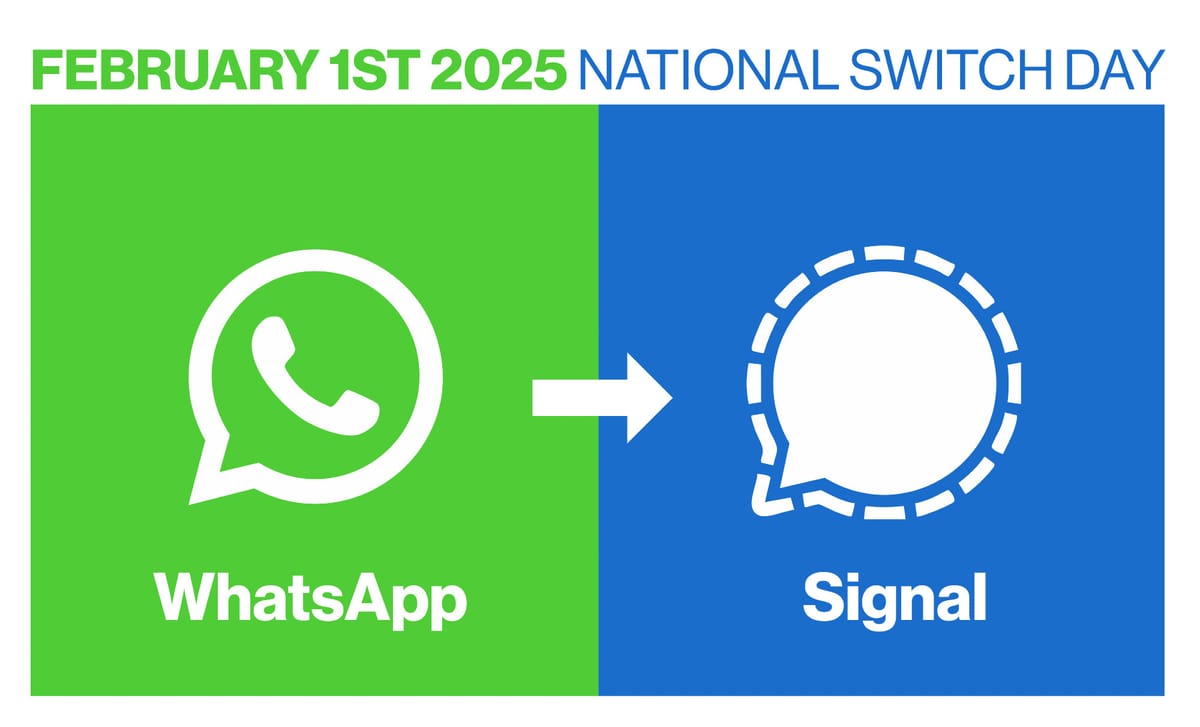 Plaatje dat representeerd dat 1 februari de nationale switch dag is om van Whatsapp naar Signal over te stappen